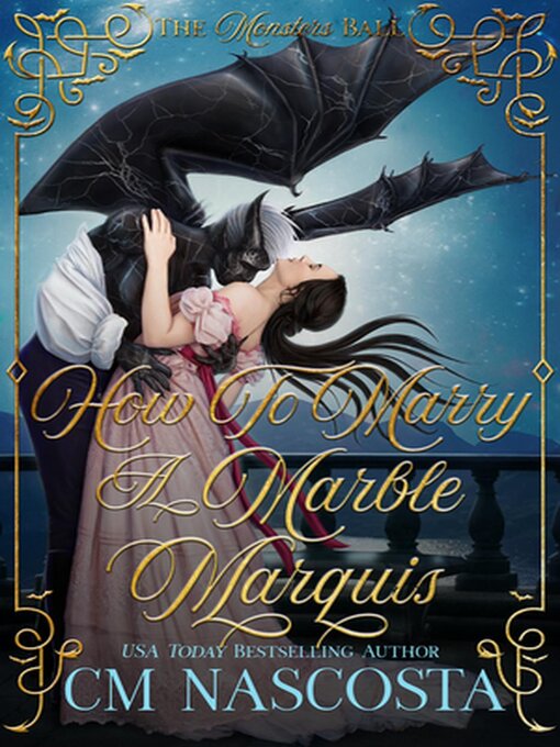 Title details for How to Marry a Marble Marquis by C.M. Nascosta - Wait list